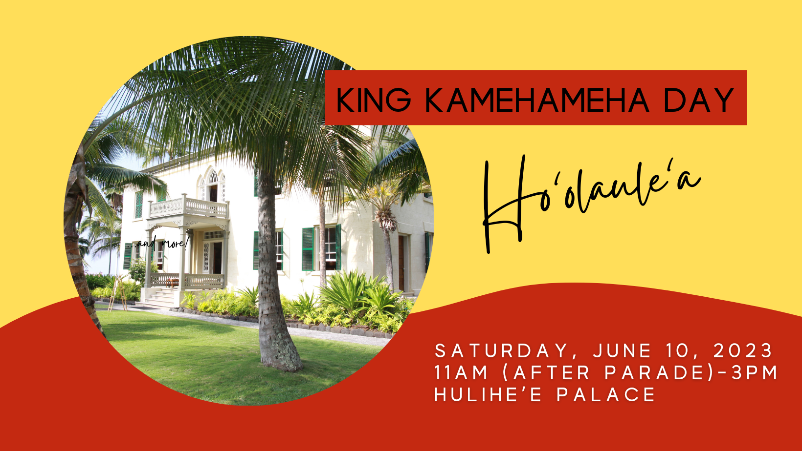 King Kamehameha Day Ho'olaule'a 
